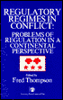 Regulatory Regimes In Conflict: Problems Of Regulation In A Continental Perspective