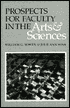 Prospects for Faculty in the Arts and Sciences: A Study of Factors Affecting Demand and Supply, 1987 to 2012