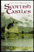 Tales and Traditions of Scottish Castles