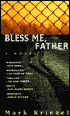 Bless Me, Father