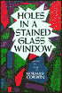 Holes in a Stained Glass Window