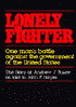 Lonely Fighter: One Man's Battle with the United States Government