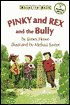 Pinky And Rex And The Bully
