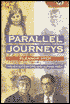 Parallel Journeys
