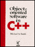 Object-Oriented Software in C++
