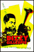 Dizzy Gillespie and the Birth of Bebop