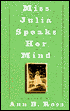 Miss Julia Speaks Her Mind (Miss Julia Series #1)