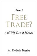 What Is Free Trade?