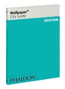 Wallpaper City Guide: Boston