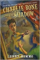 Charlie Bone and the Shadow (Children of the Red King Series #7)