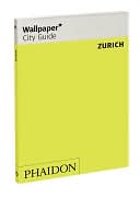 Wallpaper City Guide: Zurich