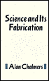 Science and Its Fabrication