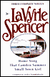 Three Complete Novels: Home Song, That Camden Summer, Small Town Girl