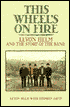 This Wheel's on Fire: Levon Helm and the Story of the Band