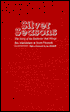 Silver Seasons: The Story of the Rochester Red Wings