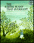 The Easter Bunny That Overslept