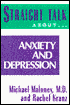 Straight Talk about Anxiety and Depression