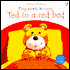 Ted in a Red Bed