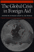 The Global Crisis in Foreign Aid