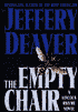 The Empty Chair (Lincoln Rhyme Series #3)