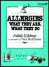 Allergies: What They Are and What to Do about Them