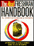 The Real Freshman Handbook