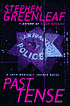 Past Tense (A John Marshall Tanner Series)