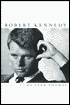 Robert Kennedy: His Life