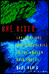 One River: Explorations and Discoveries in the Amazon Rain Forest