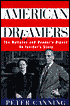 American Dreamers: The Wallaces and the Reader's Digest: An Insider's Story