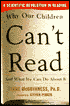 Why Our Children Can't Read and What We Can Do about It: A Scientific Revolution in Reading