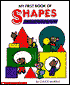 My First Book of Shapes