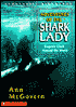 Adventures of the Shark Lady: Eugenie Clark around the World