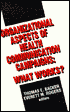 Designing Health Communication Campaigns: What Works?