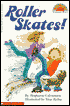 Roller Skates! (Hello Reader! Series)
