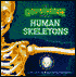 The Glow-in-the-Dark Book of Human Skeletons