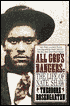 All God's Dangers: The Life of Nate Shaw