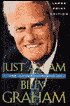 Just as I Am: The Autobiography of Billy Graham