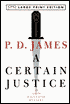A Certain Justice (Adam Dalgliesh Series #10)