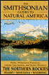 Smithsonian Guides to Natural America: The Northern Rockies: Idaho, Montana, and Wyoming