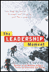 The Leadership Moment: Nine True Stories of Triumph and Disaster and Their Lessons for Us All