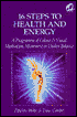 16 Steps to Health and Energy: A Programme of Colour & Visual Meditation, Movement & Chakra Balance