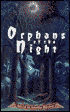Orphans of the Night