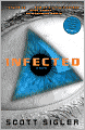 Infected: A Novel