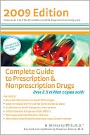 Complete Guide to Prescription & Nonprescription Drugs 2009