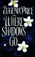 Where Shadows Go (Georgia Trilogy Series #2)