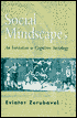 Social Mindscapes: An Invitation to Cognitive Sociology