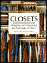 Closets: Designing and Organizing the Personalized Closet