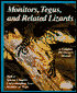Monitors, Tegus, & Related Lizards: Everything About Selection, Care, Nutrition, Diseases, Breeding, & Behavior