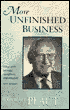 More Unfinished Business